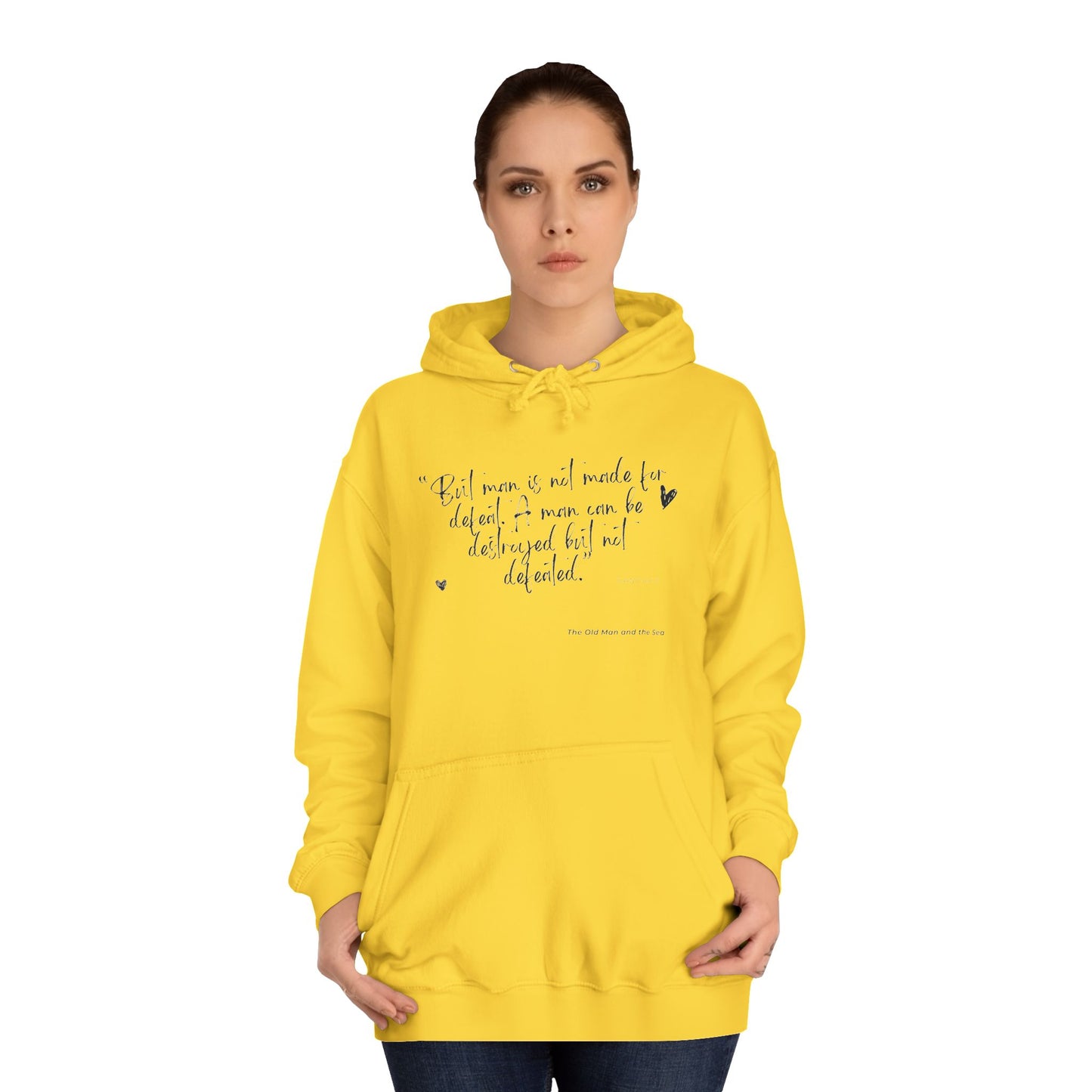 Literary Quote Unisex College Hoodie