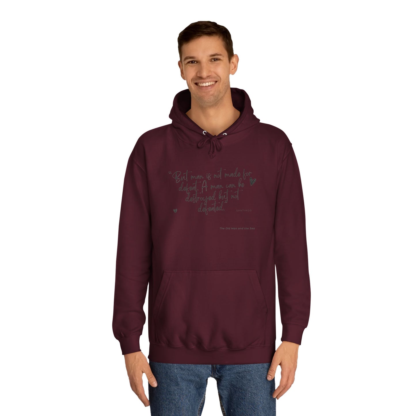 Literary Quote Unisex College Hoodie