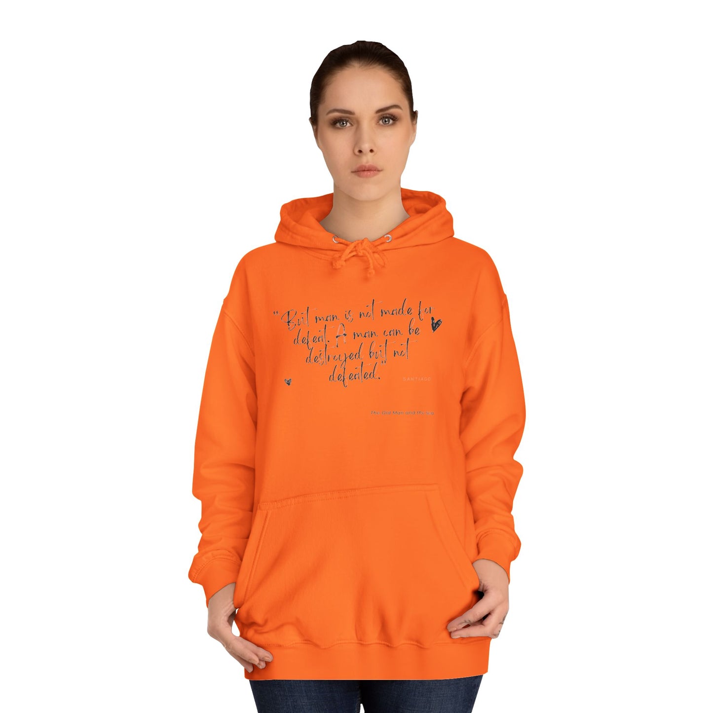 Literary Quote Unisex College Hoodie