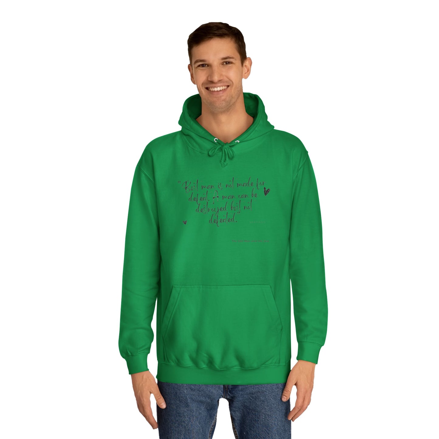 Literary Quote Unisex College Hoodie