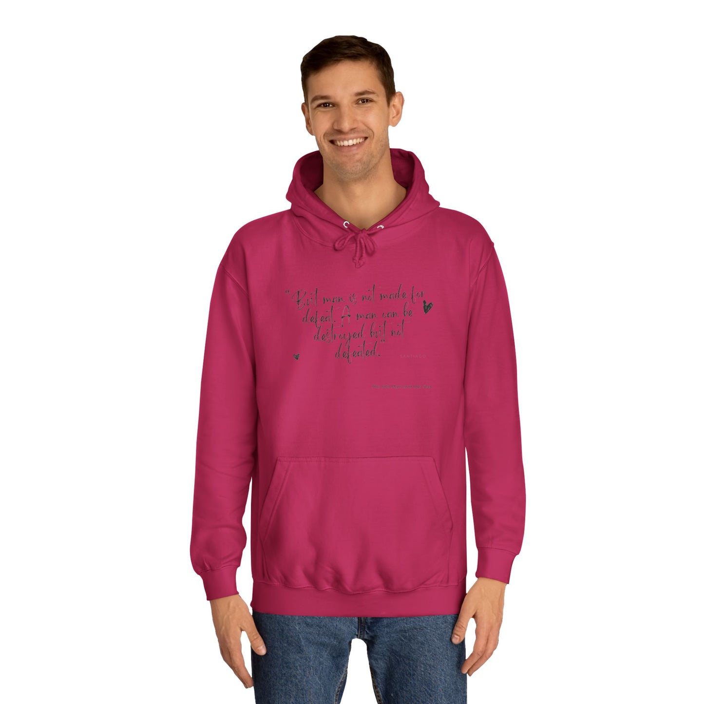 Literary Quote Unisex College Hoodie