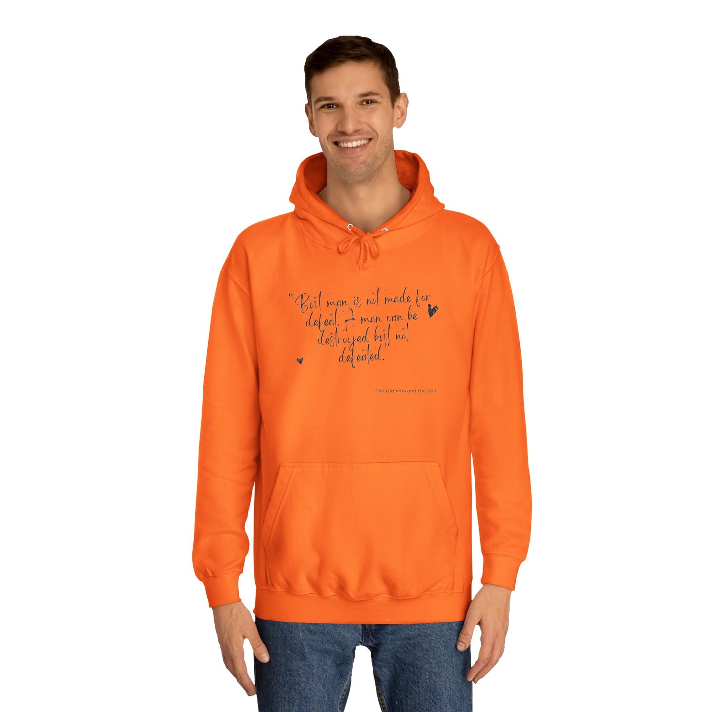 Literary Quote Unisex College Hoodie